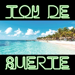 Toy de Suerte