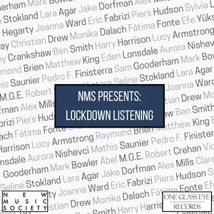 NMS Presents: Lockdown Listening