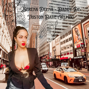 Daddy De (Triston Dave Remix) [Explicit]