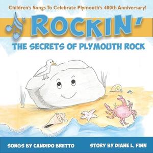 Rockin' the Secrets of Plymouth Rock