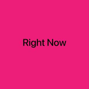 Right Now (feat. Roco.) (Explicit)