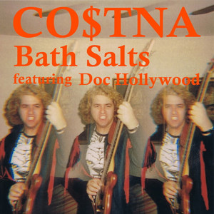 Bath Salts(feat. Doc Hollywood)