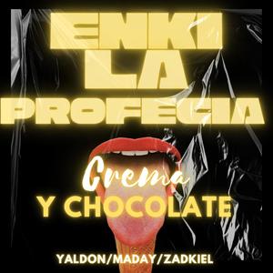 Crema Y Chocolate (Explicit)