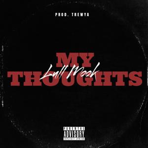 My Thoughts (Explicit)