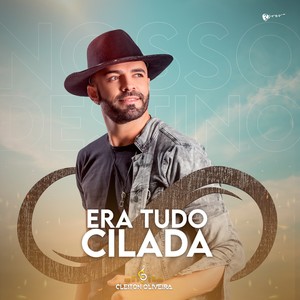 Era tudo cilada