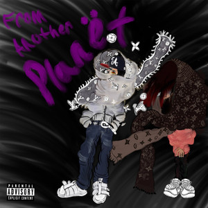 From Another Planët (Explicit)
