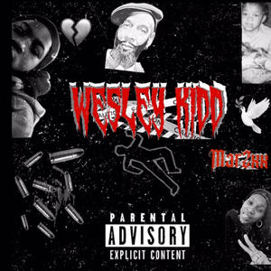 Wesley Kidd (Explicit)