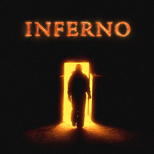 Inferno (Explicit)