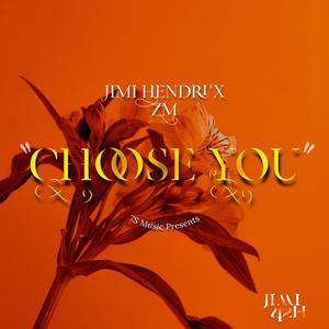 Choose You