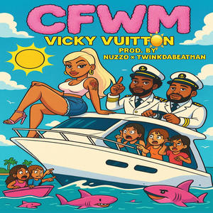CFWM (Can't Fk Wimme) (Explicit)