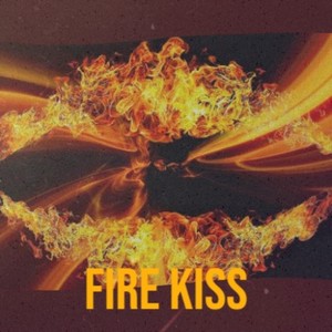 Fire Kiss