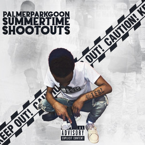 SUMMERTIME SHOOTOUTS (Explicit)