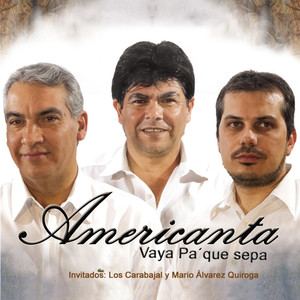 Americanta - La Bien Querida