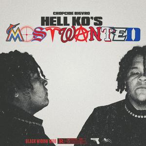 HELL KO'S MOST WANTED (Explicit)