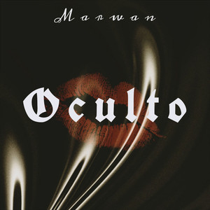 Oculto (Explicit)