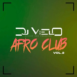 Dj Vielo Los Angeles Afro Club