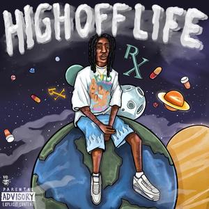 High Off Life (Explicit)