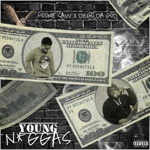 Young Niggas (feat. Diego Da God) (Explicit)