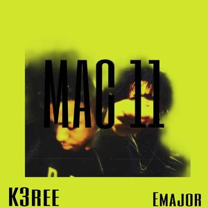 Mac 11 (feat. Emajor) [Explicit]