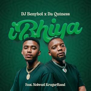 iBhiya (feat. Da Qutness & DJ Benyboi Zn)