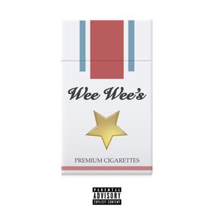 Wee Wee's Premium Cigarettes (Explicit)