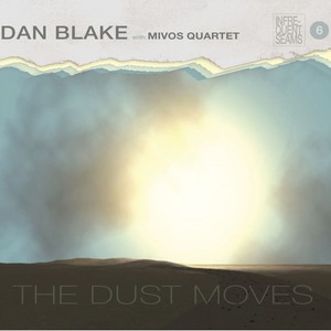 The Dust Moves