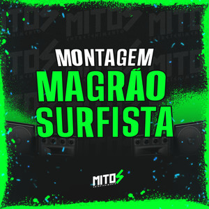 Montagem Magrão Surfista (Explicit)