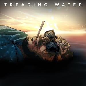 Treading Water (Explicit)