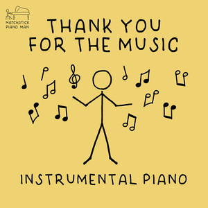 Thank You for the Music (Instrumental Piano)