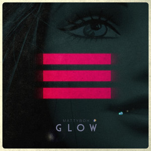 Glow (feat. Earl B)