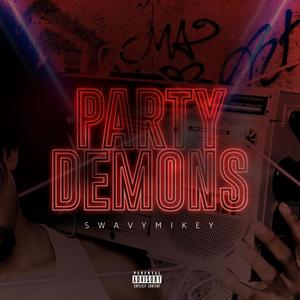 Party Demons (Explicit)