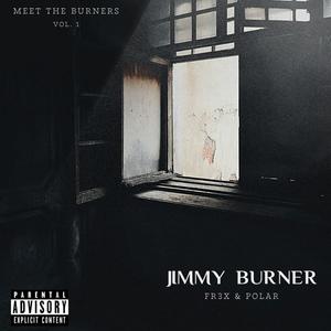 Jimmy burner (feat. Jake polar) [Explicit]