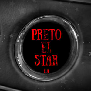 Preto El Star (Explicit)