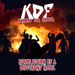 Revolution by a Different Name(feat. Andrew Freeman, Jackson Benge, Mark Young, Anthony Biuso & DJ Product)