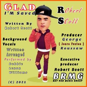 I'm Glad I'm Saved(feat. Debbie Lennon Williams)