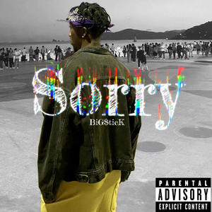 Sorry (Explicit)