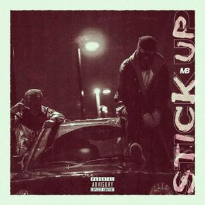 STICK UP (feat. Jack Craven) (Explicit)