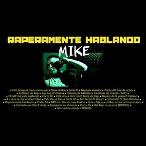 Raperamente halando (Explicit)