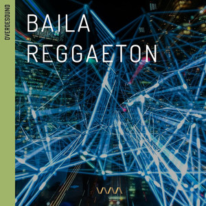 Baila Reggaeton