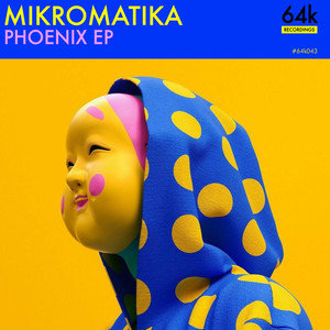 Mikromatika - Phoenix Rising
