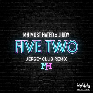 Five Two (Jersey Club Remix)