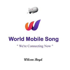World Mobile Song