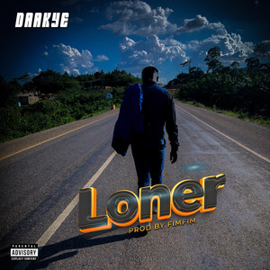 Loner (Explicit)