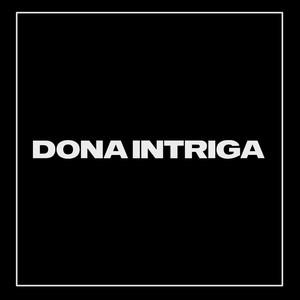 Dona Intriga