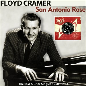 San Antonio Rose (The RCA & Briar Singles)