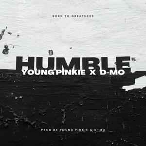 Humble (feat. D-MO) (Explicit)