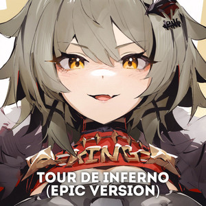 Tour de Inferno (Epic Version)
