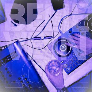 Believe In Love (feat. Kusuri)