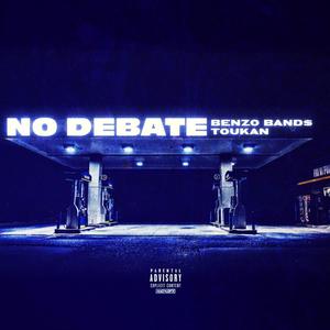 No Debate (Prod. Fly Melodies) (feat. Toukan) [Explicit]