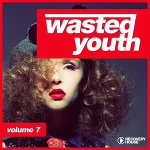 Wasted Youth, Vol. 7